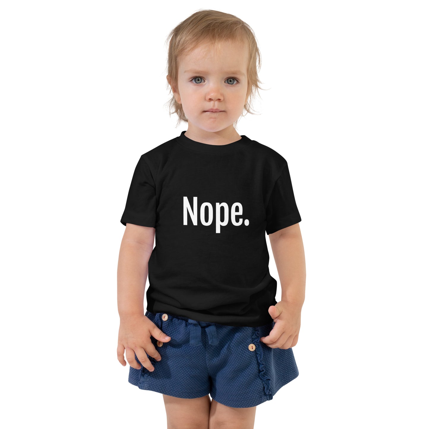 Nope Toddler T-Shirt