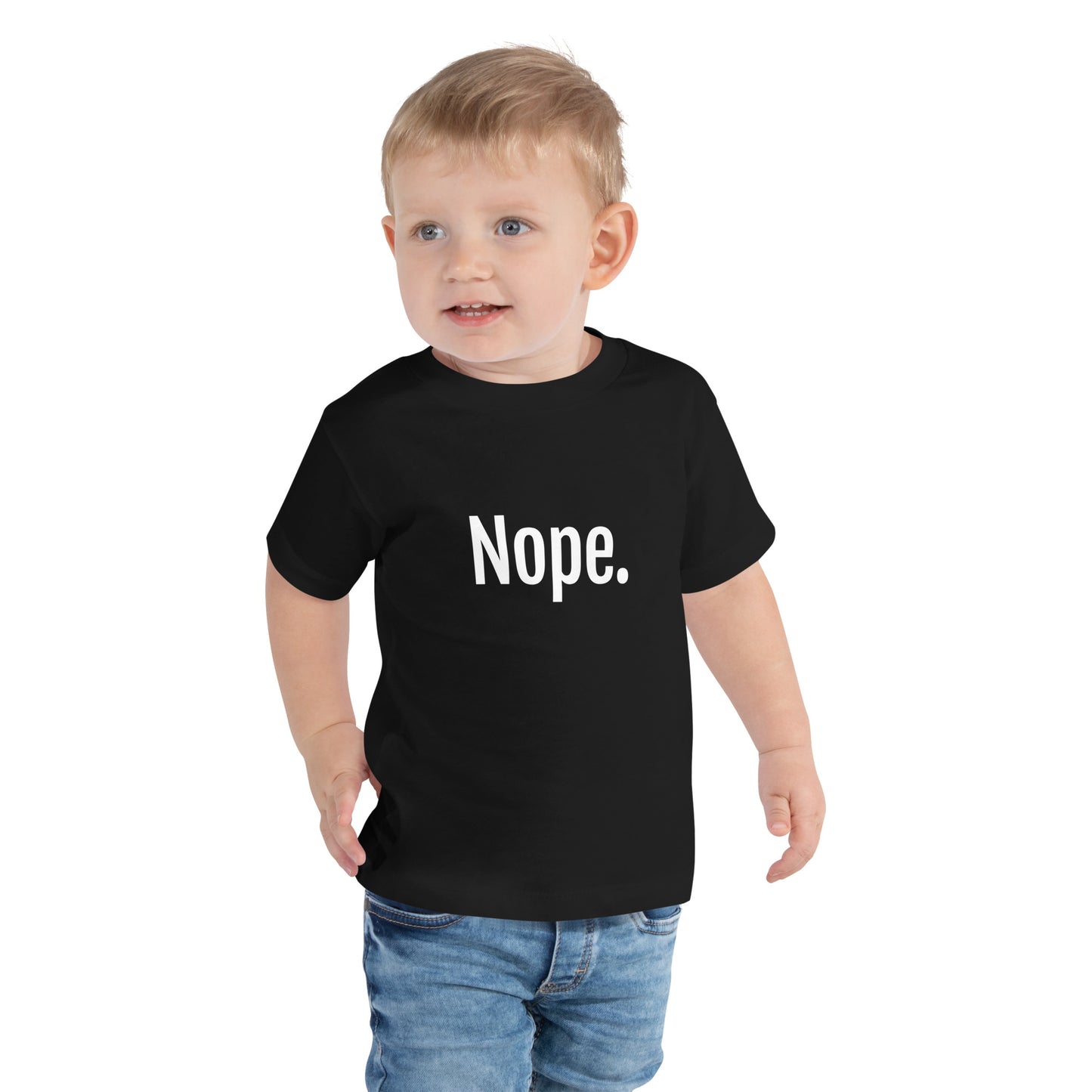 Nope Toddler T-Shirt