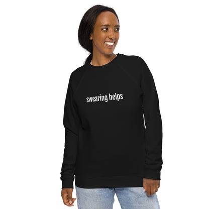 Swearing Helps Women's Sweatshirt