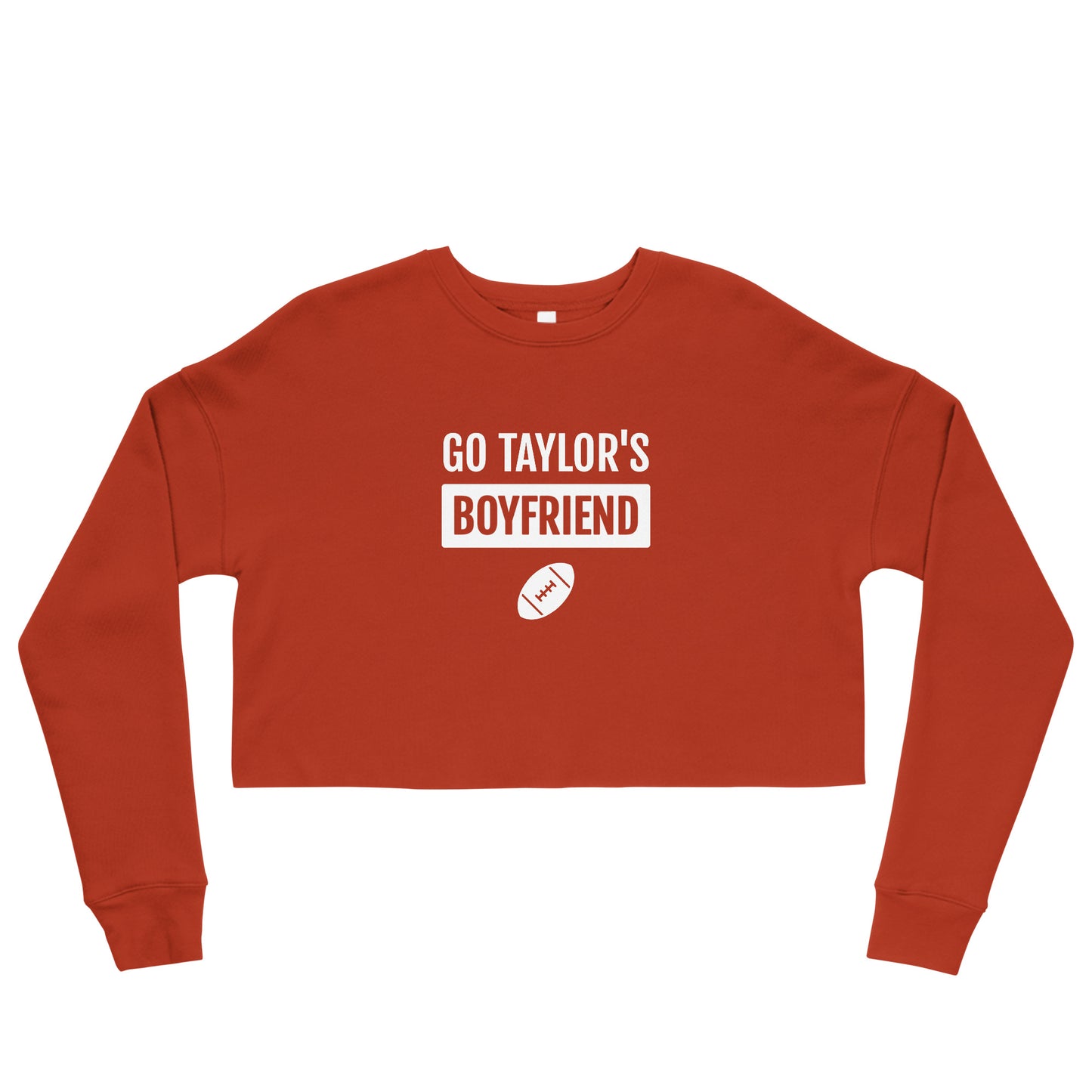 Go Taylor's Boyfriend Women's Crop Sweatshirt