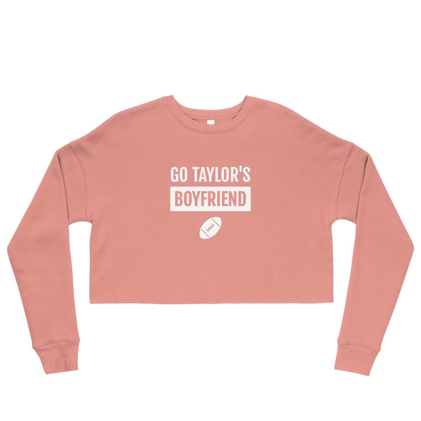 Go Taylor's Boyfriend Women's Crop Sweatshirt