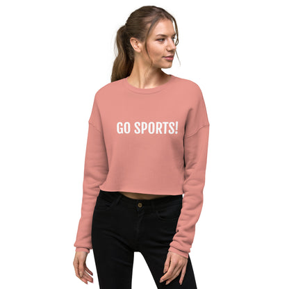 Go Sports! Women's Crop Sweatshirt