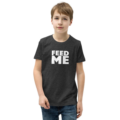 Feed Me Youth Short Sleeve T-Shirt