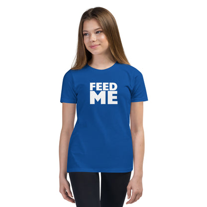 Feed Me Youth Short Sleeve T-Shirt