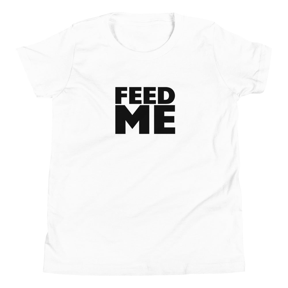 Feed Me Youth Short Sleeve T-Shirt